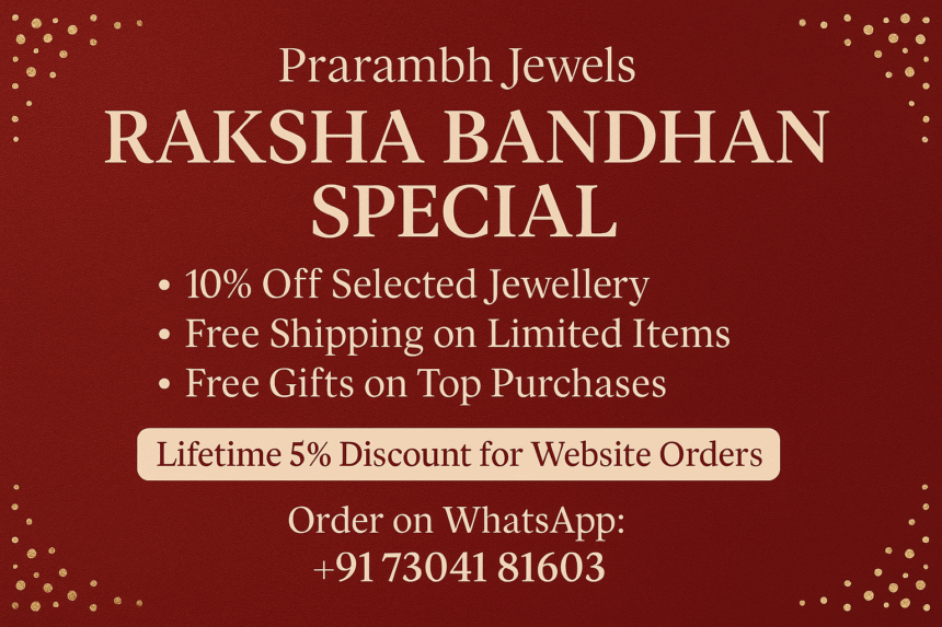 Prarambh Jewels Raksha Bandhan Offer