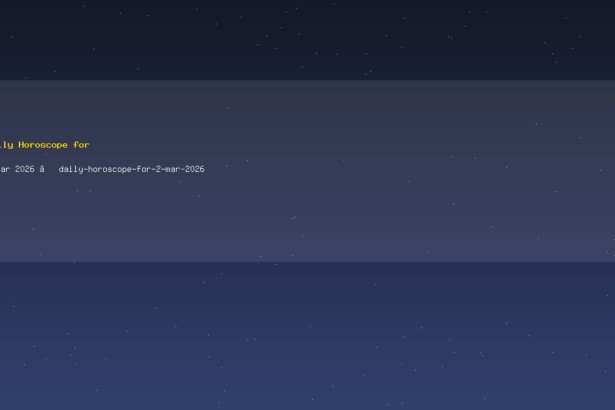 Daily Horoscope for 2 Mar 2026 — daily-horoscope-for-2-mar-2026