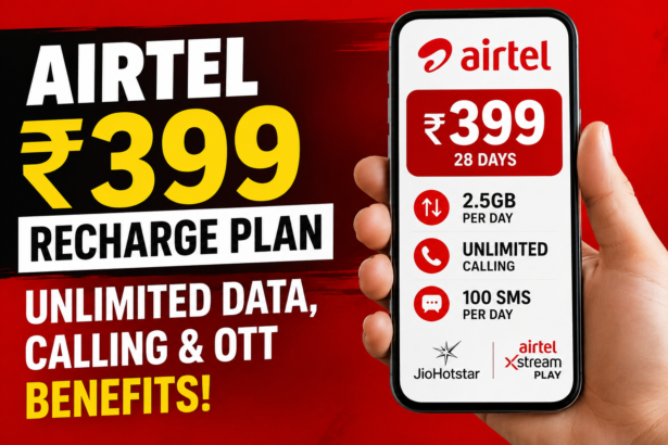 Airtel ₹399 Recharge Plan